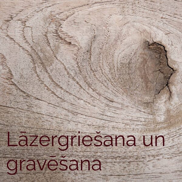 Lāzergriešana un gravēšana